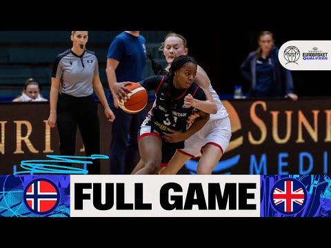 Norway v Great Britain | Full Basketball Game |  FIBA Women's EuroBasket 2027 Qualifiers