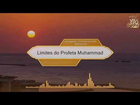 Limites do Profeta Muhammad