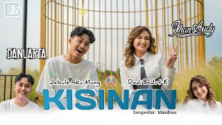 Download lagu Jihan Audy feat. Danuarta - Kisinan mp3 Download lagu Jihan Audy feat. Danuarta - Kisinan mp3