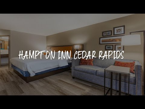 Hampton Inn Cedar Rapids Review - Cedar Rapids , United States of America