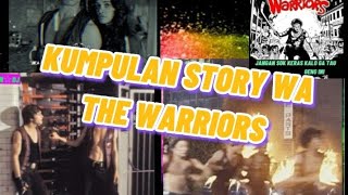 Download lagu kumpulan story wa the warriors mp3