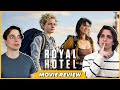 The Royal Hotel - Movie Review