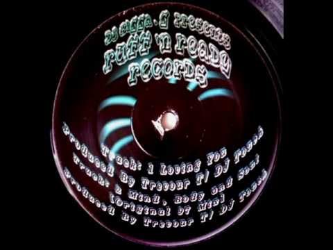 TREVOUR T / DJ TOUCH - LOVING YOU / MIND BODY AND SOUL