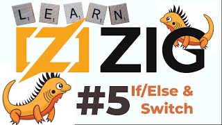 Learn ZIG #5 If/Else, Switch (Book: Introduction to Zig) | #zig #programming #tutorial