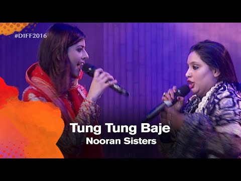 Tung Tung Baje | Nooran Sisters | Dhaka International FolkFest 2016