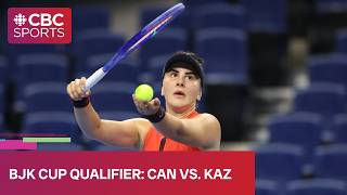 Billie Jean King Cup Qualifier: Match 3 - CAN (Andreescu/Cross) vs. KAZ (Danilina/Kulambayeva)