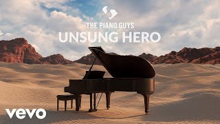The Piano Guys - Unsung Hero (Visualizer)