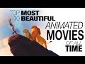 Top 10 Most Beautiful Animated Movies Of All Time
