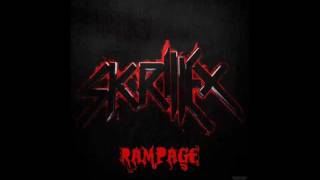 Skrillex - Rampage