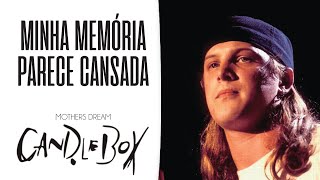 Candlebox - Mothers Dream (Legendado em Português)