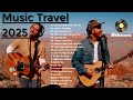 MUSIC TRAVEL LOVE Full Album Music Travel Love Greatest Hits New Love Songs