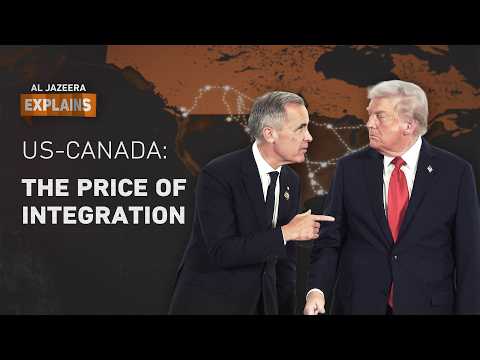 US-Canada trade war: How economic dependence became leverage | Al Jazeera Explains