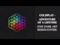Coldplay - Adventure of a Lifetime Cover (The ...