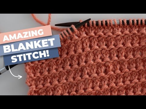 The BEST Knit Stitch for Blankets?!