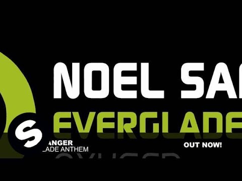 Noel Sanger - Everglade Anthem (Original Mix)
