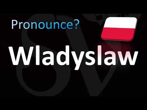 How to Pronounce ''Wladyslaw'' (Polish)