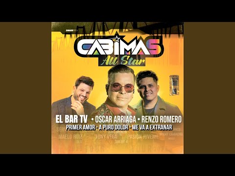 Cabimas All Star: Primer Amor / A Puro Dolor / Me Va A Extrañar (En Vivo)