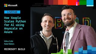 How Xoople Scales Python for AI using Anyscale on Azure | LIVE148