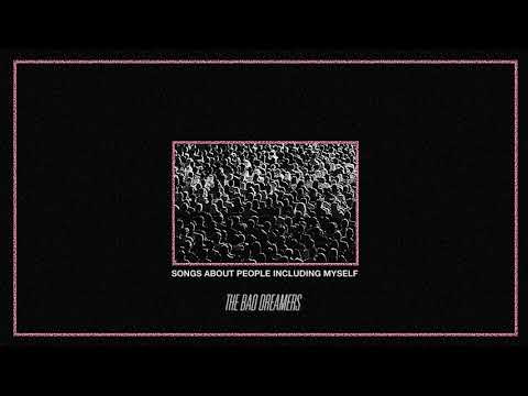 The Bad Dreamers - Somewhere In This City (Audio)