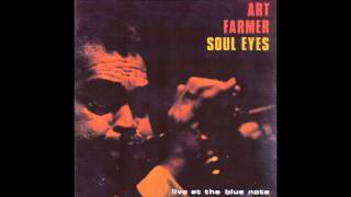 Art Farmer - Soul Eyes