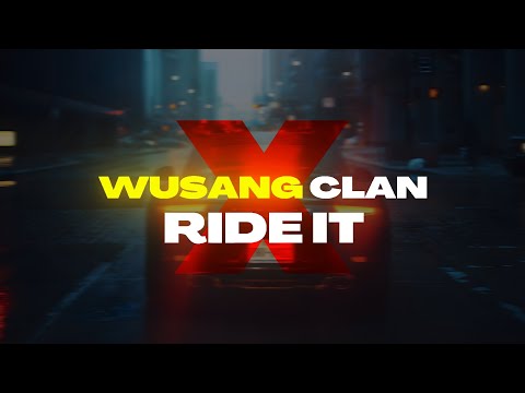 Wusang Clan X Ride it Lyrics
