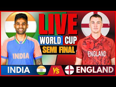 🔴T20 WC Live: India vs England world Cup Semi Final live match Score | IND vs ENG Live Match Today