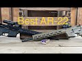 Best AR 22 In The Game