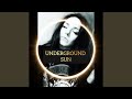 UNDERGROUND SUN