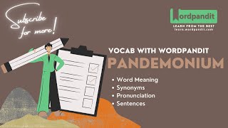 Pandemonium Meaning | Synonyms | Sentence | Pronunciation | Easy Trick || Vocab with Wordpandit