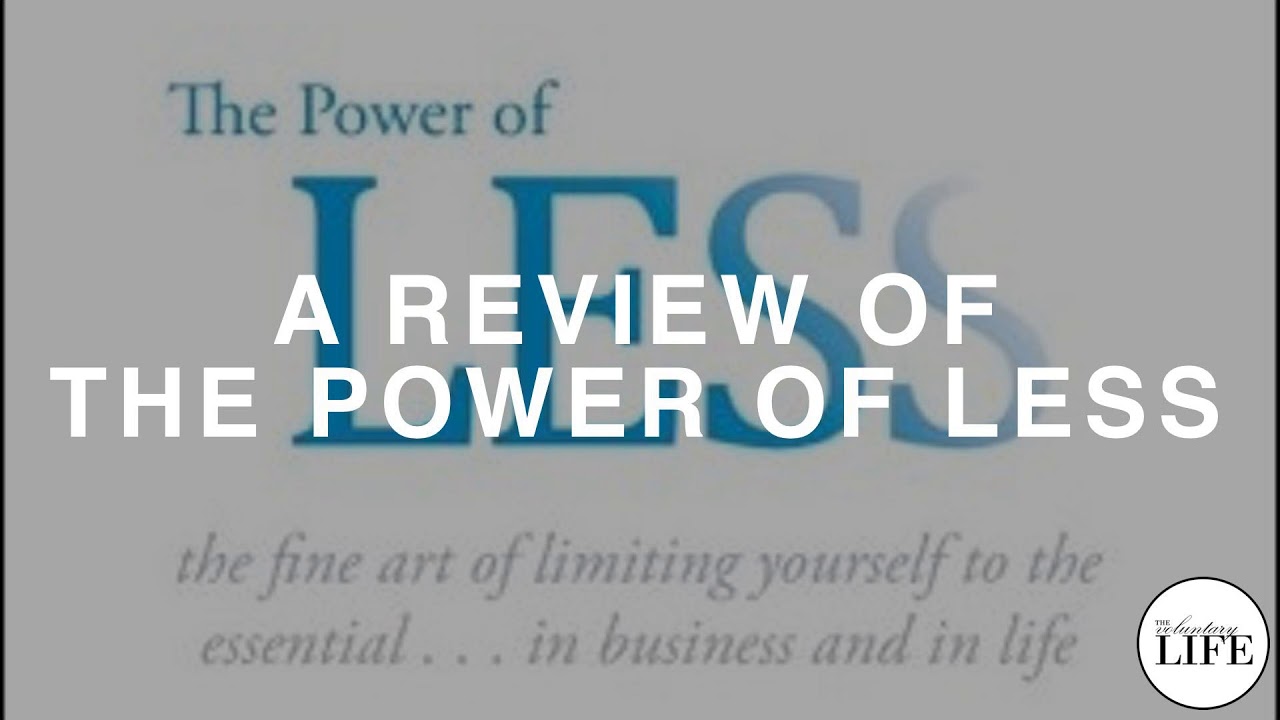 253 A Review Of The Power Of Less