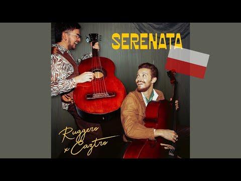 RUGGERO I Serenata ft. Caztro [Tłumaczenie PL]