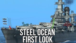 Steel Ocean (Free Naval Warfare Game): Watcha Playin'? Gameplay First Look