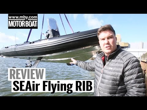 SEAir flying RIB | Review | Motor Boat & Yachting