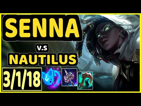 RIYEV (SENNA) vs NAUTILUS - 3/1/18 KDA BOTTOM SUPPORT GAMEPLAY - BR Ranked GRANDMASTER