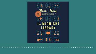 The Midnight Library Matt Haig, read by Carey Mulligan | audiobook excerpt