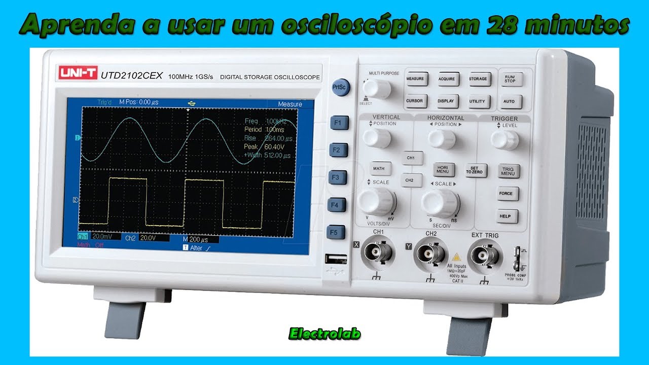 Learn how to use the oscilloscope in 28 minutes !!