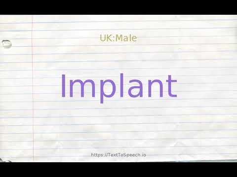 How to pronounce implant