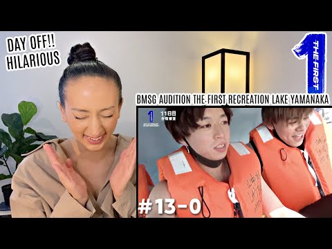 BE:FIRST The Making [BMSG Audition 2021 -THE FIRST-]  #13-0 / Recreation at Lake Yamanaka REACTION