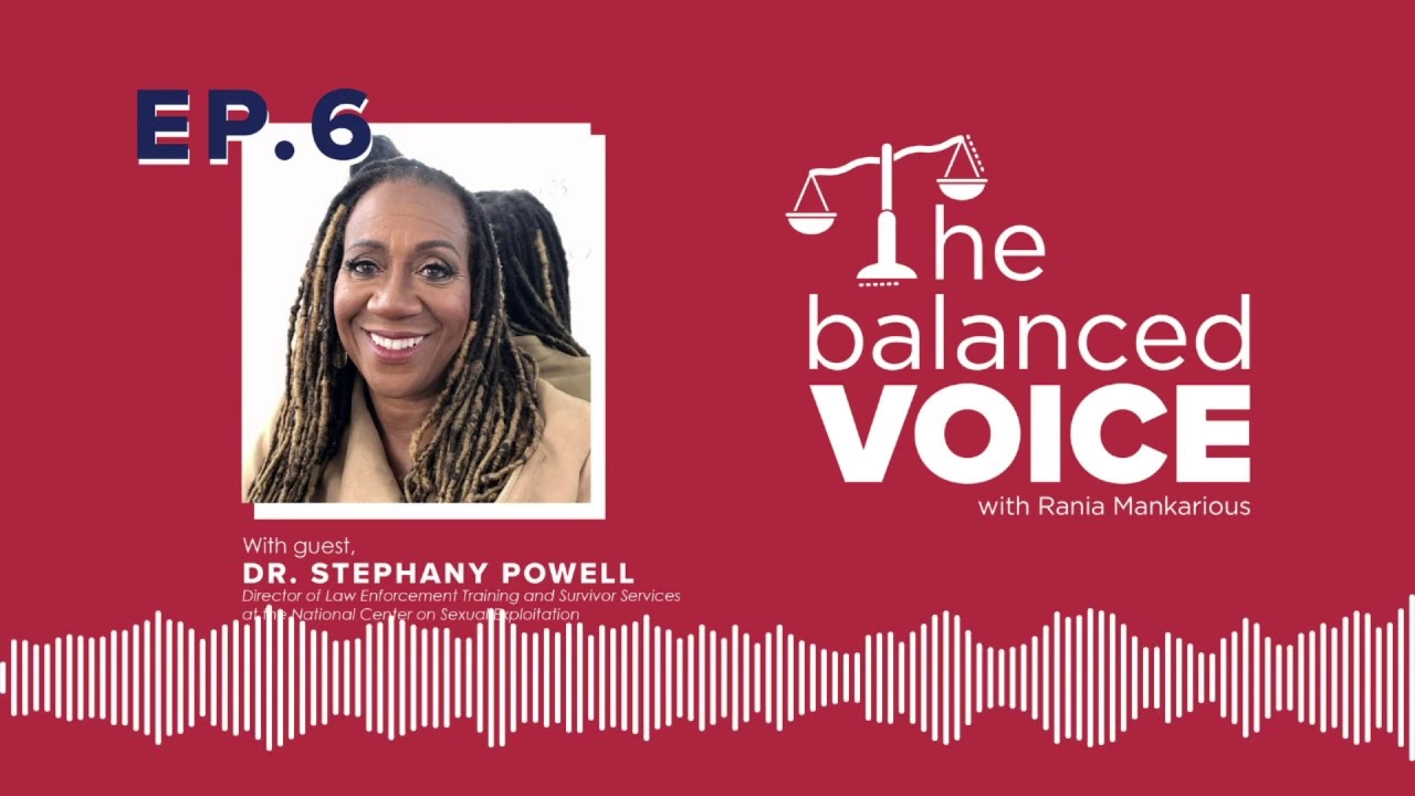 The Balanced Voice Ep. 6 | Dr. Stephany Powell - Reimagining Policing