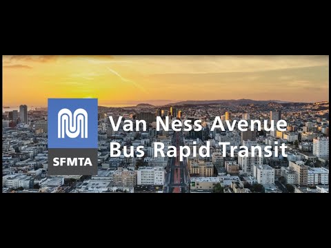 How to Ride the Van Ness BRT