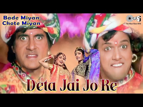 Deta Jai Jo Re Dilda Deta Jai Jo Re| Amitabh Bachchan, Govinda | Anuradha, Udit Narayan | Hindi Song