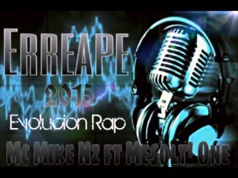 Mc Mike Nz ft Mesor' One - Erreape