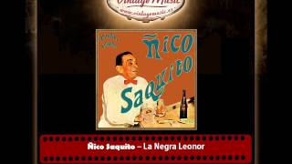 Ñico Saquito – La Negra Leonor (Guaracha) (Perlas Cubanas)