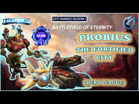 Grubby | Heroes of the Storm 2.0 | Probius -The Fortified City - HL - 2017 S1 - BoE