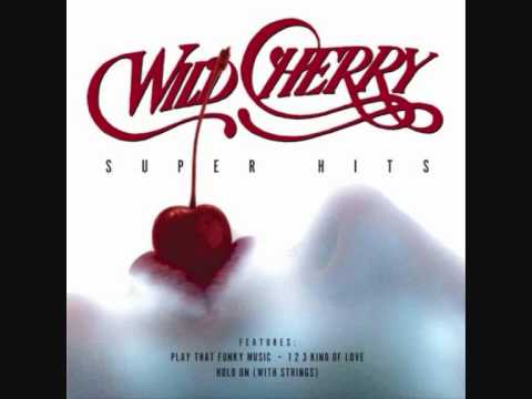 Wild Cherry  -  1-2-3 Kind Of Love