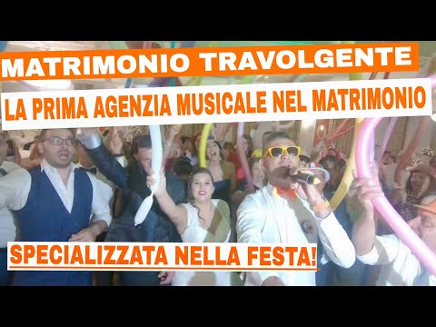 Matrimonio Travolgente - Musica per Matrimoni Abruzzo - Animazione per Matrimoni - Festa, Balli.