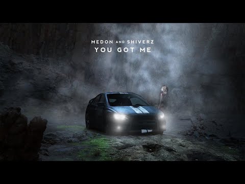 Medon & Shiverz - You Got Me