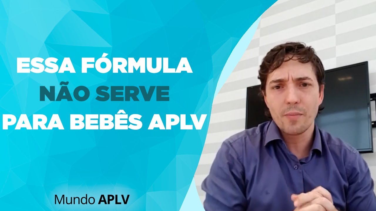 Entenda o porquê esta fórmula não serve para bebês com APLV (alergia às proteínas do leite de vaca)