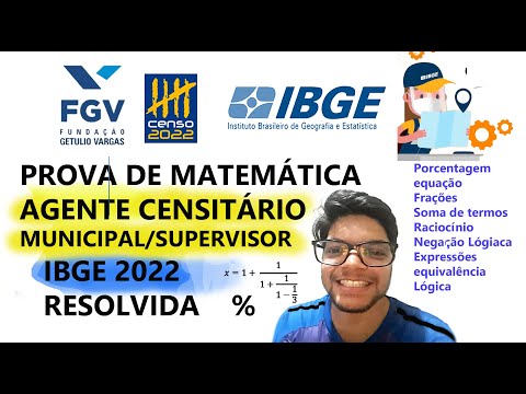 Prova do IBGE 2022 - FGV - Agente Censitário Municipal-Supervisor -  Matemática Resolvida