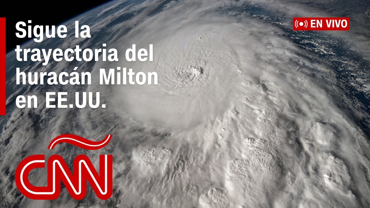 El huracán Milton azota Florida: sigue su trayectoria y últimas noticias